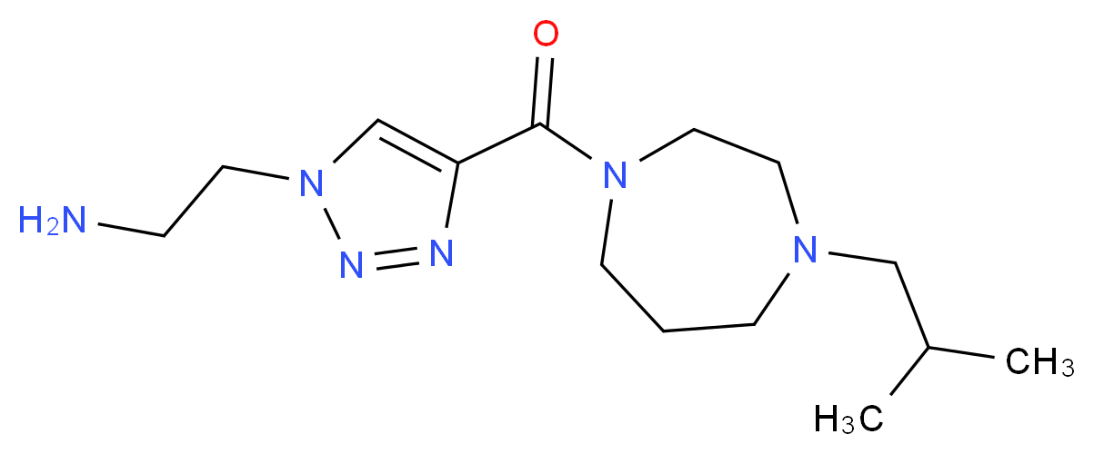(2-{4-[(4-isobutyl-1,4-diazepan-1-yl)carbonyl]-1H-1,2,3-triazol-1-yl}ethyl)amine_分子结构_CAS_)
