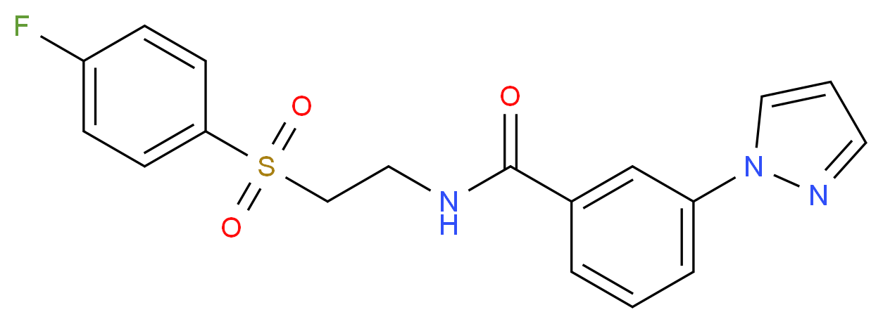 N-{2-[(4-fluorophenyl)sulfonyl]ethyl}-3-(1H-pyrazol-1-yl)benzamide_分子结构_CAS_)