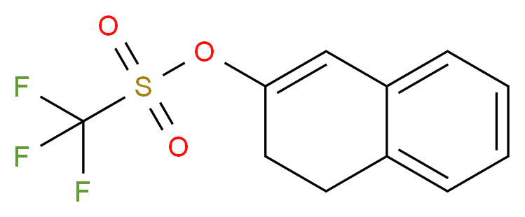 3,4-dihydronaphthalen-2-yl trifluoromethanesulfonate_分子结构_CAS_143139-14-4